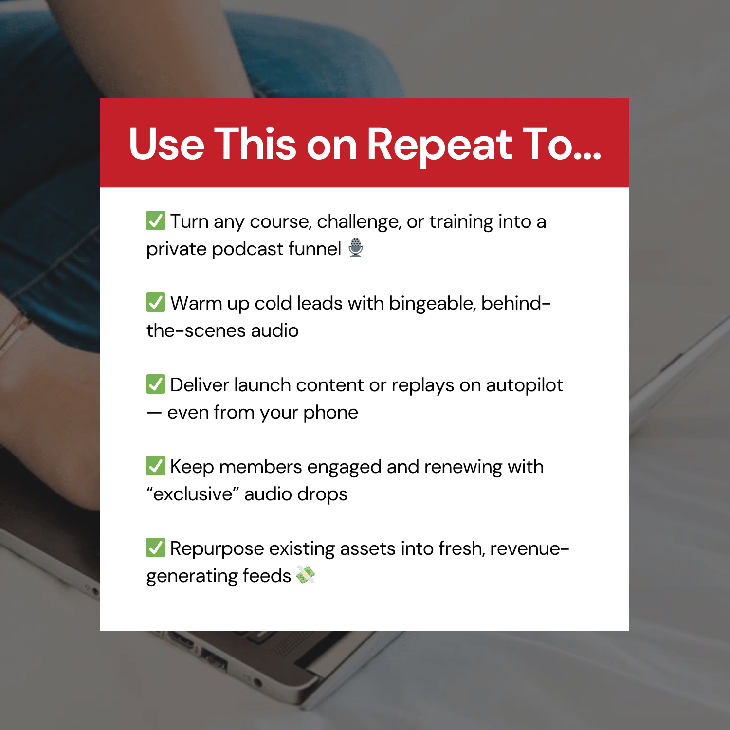 Text overlay with tips on using a private podcast funnel for various purposes, with a blurred background of a person sitting.