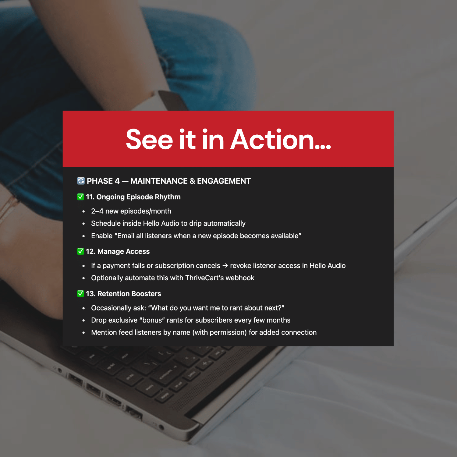 Person using a laptop with a text overlay about maintenance and engagement phases.