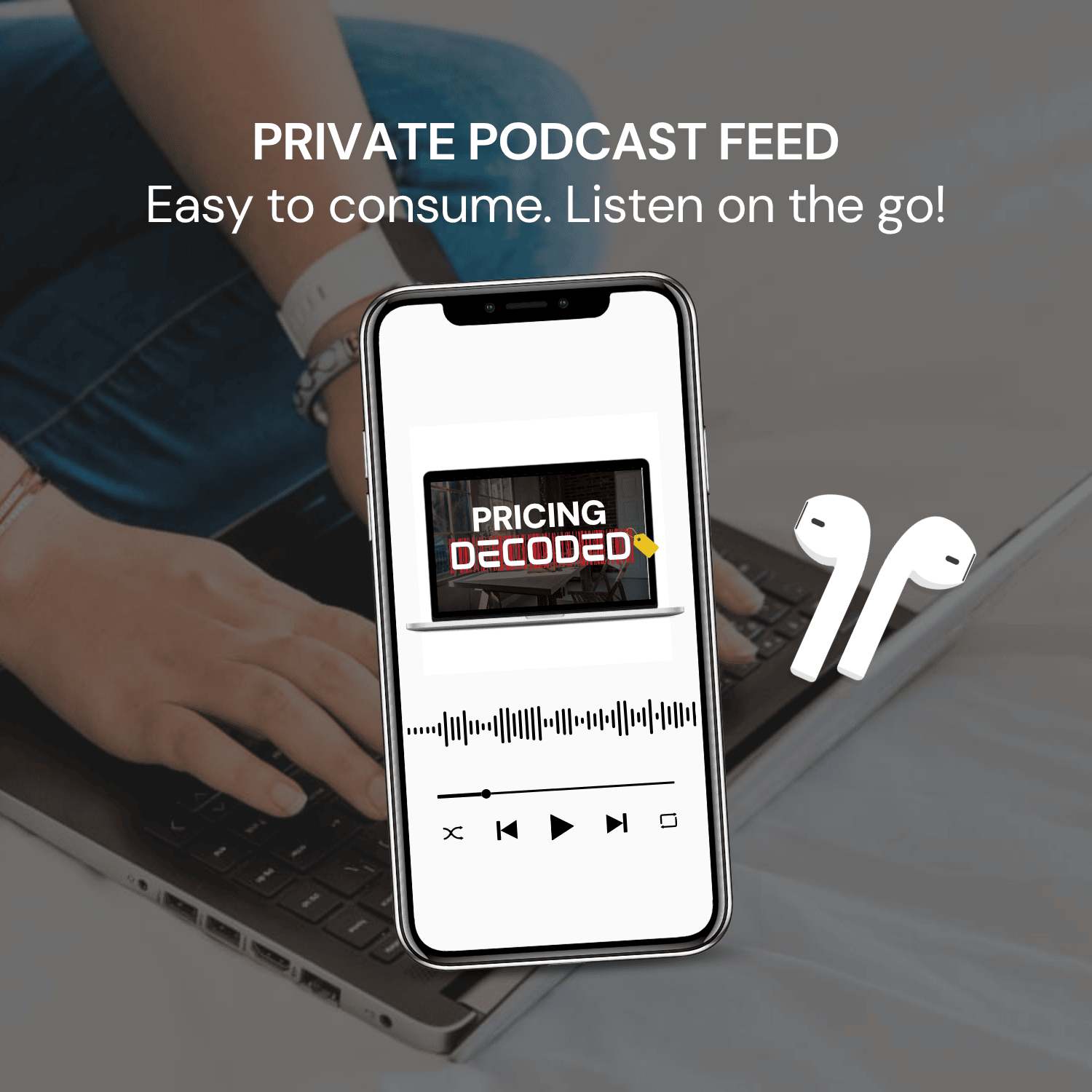Pricing Decoded Audio Workshop private podcast feed
