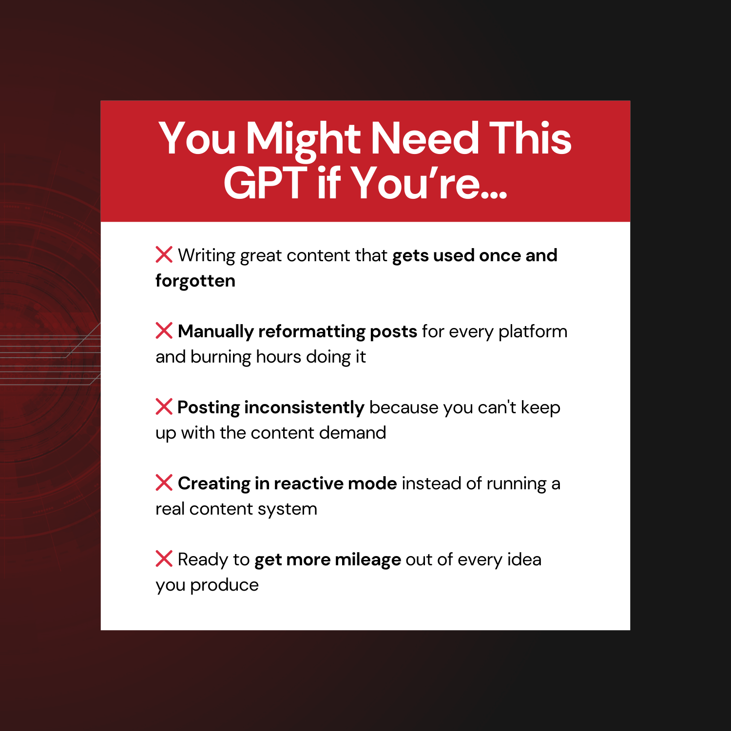 Red and white text box with a list of scenarios for needing a GPT on a dark red background