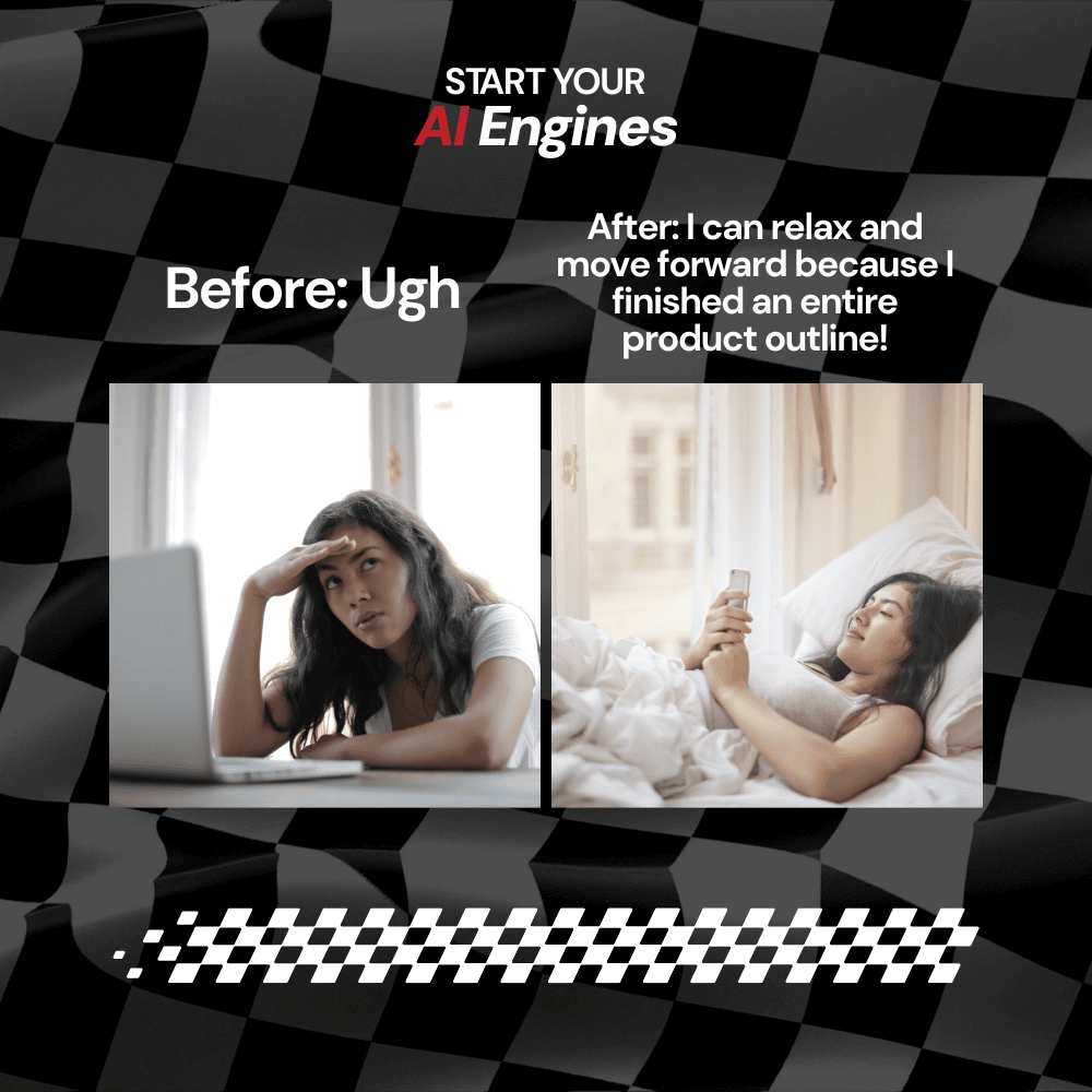 Start Your AI Engines - Before and After