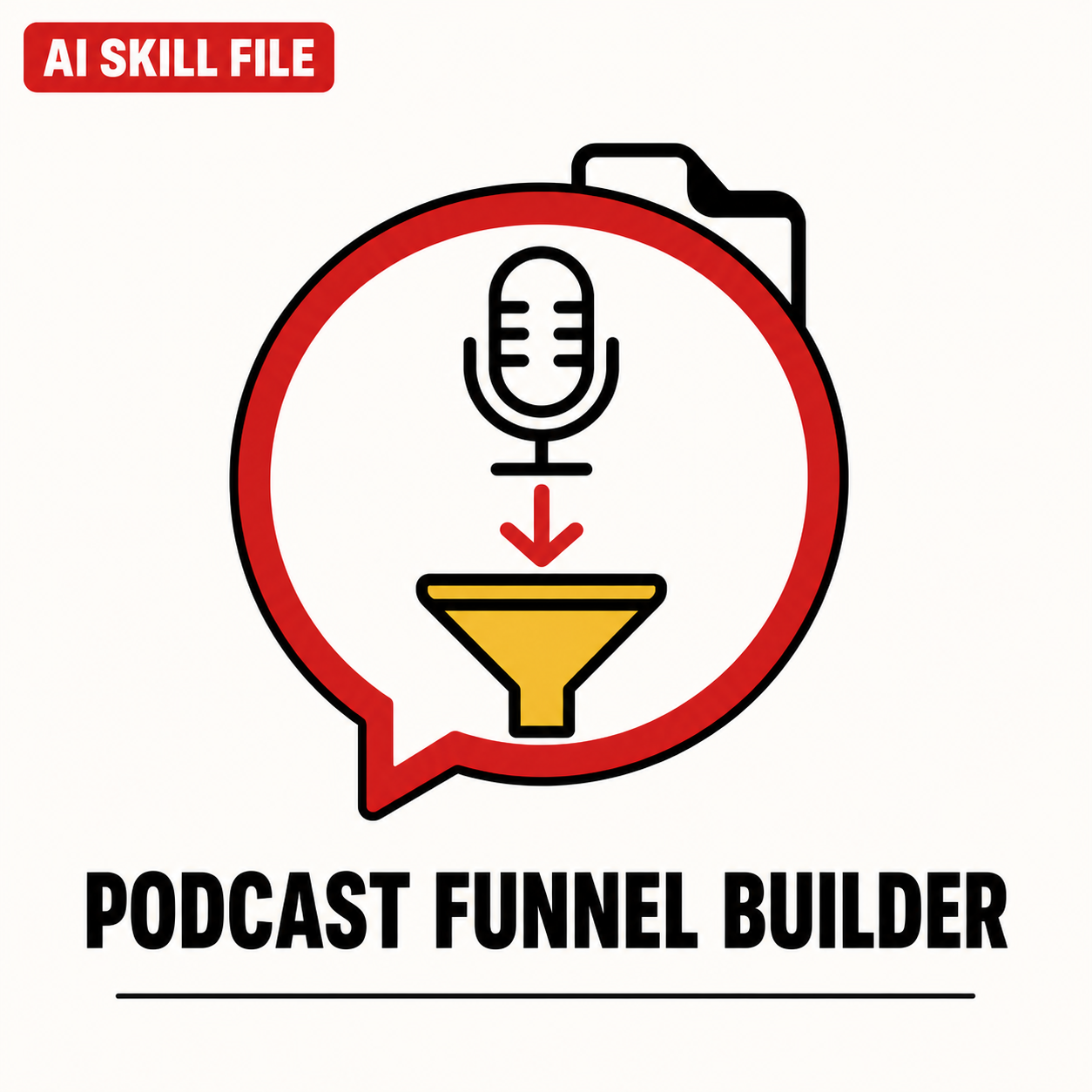 Podcast Funnel Builder Skill