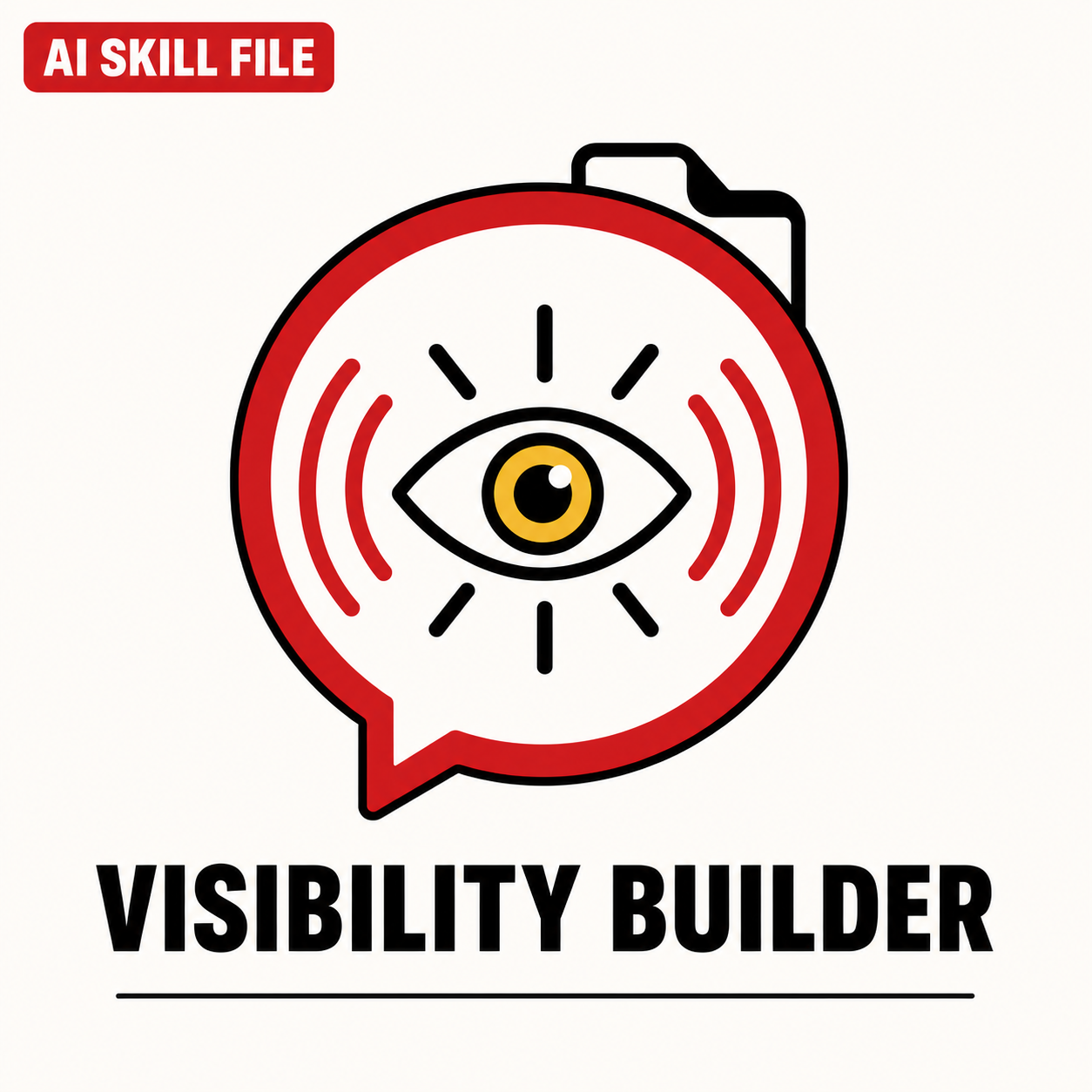 Visibility Builder Skill
