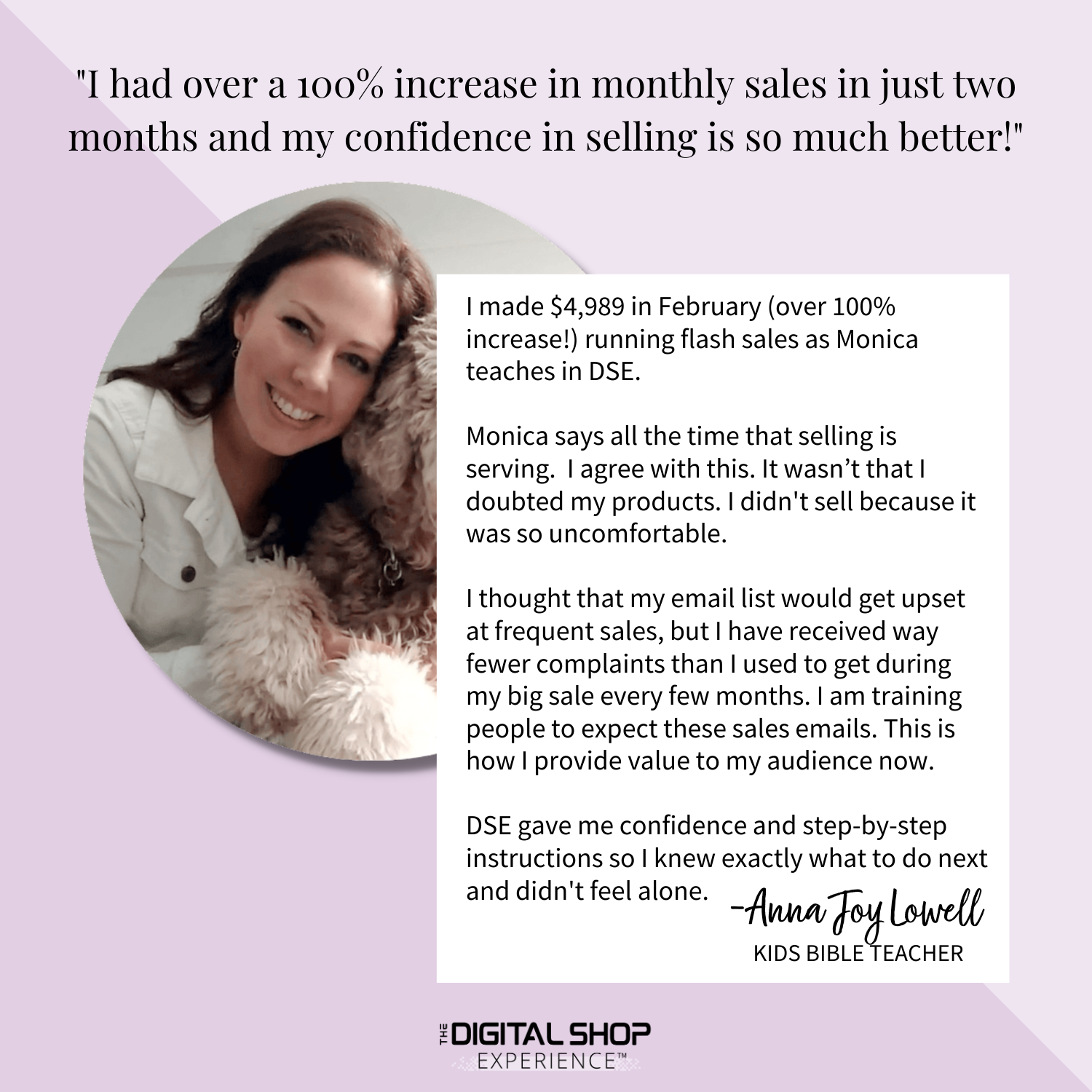 Real results and testimony from Anna Joy Lowell of Kids Bible Teacher for The Digital Shop Experience, a Shopify marketing strategy course for digital products