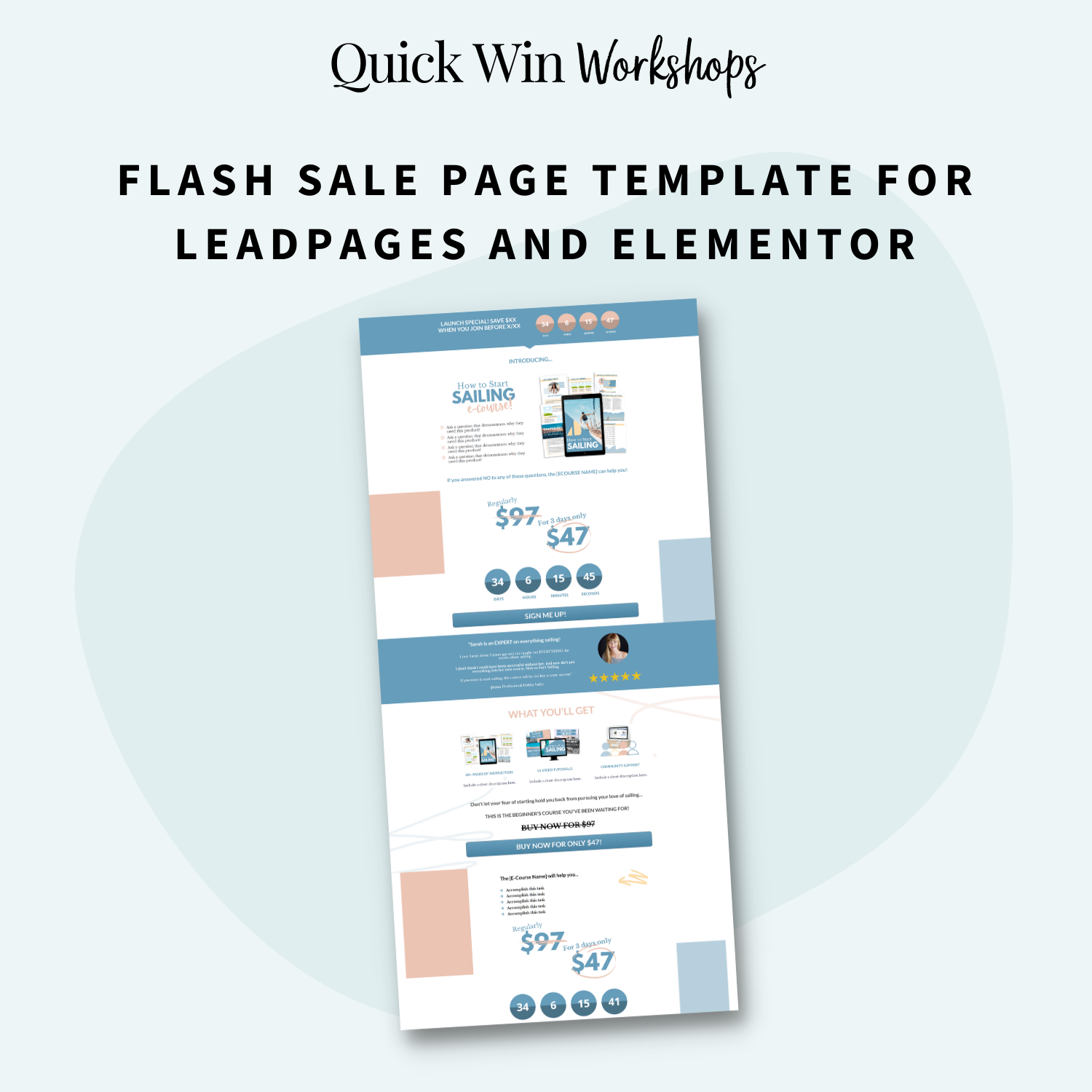 Quick Win Workshop: Make Selling Easy with Flash Sales comes with a flash sale page template for Leadpages and Elementor
