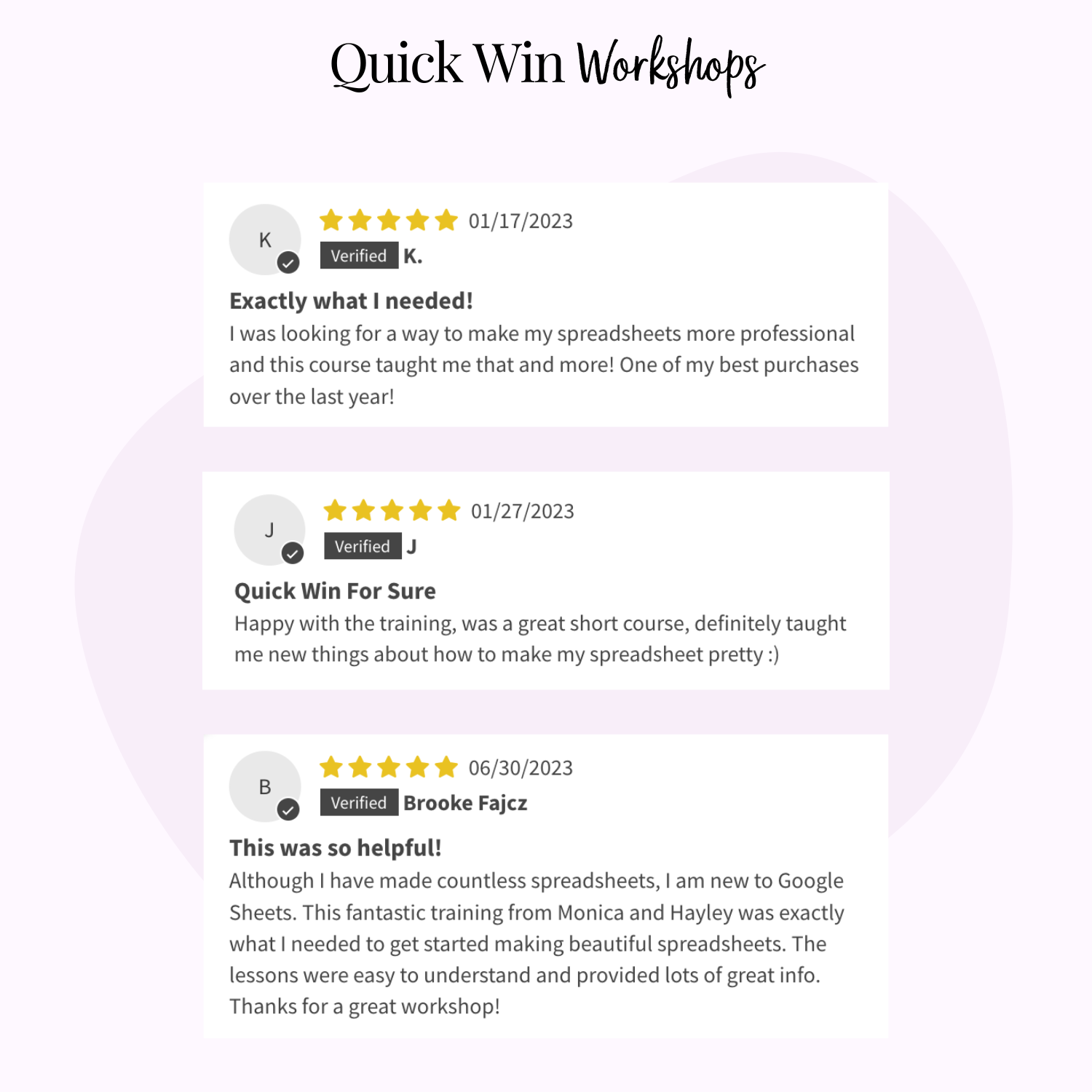 Testimonials and Reviews from Quick Win Workshop: How to Create and Package a Spreadsheet to Sell as a Digital Product