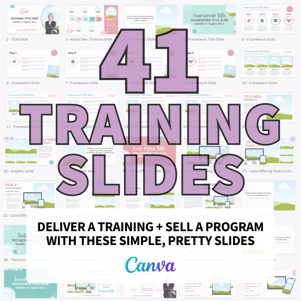 41 power-packed training slides for online business owners to deliver a training or sell a course, program, or membership