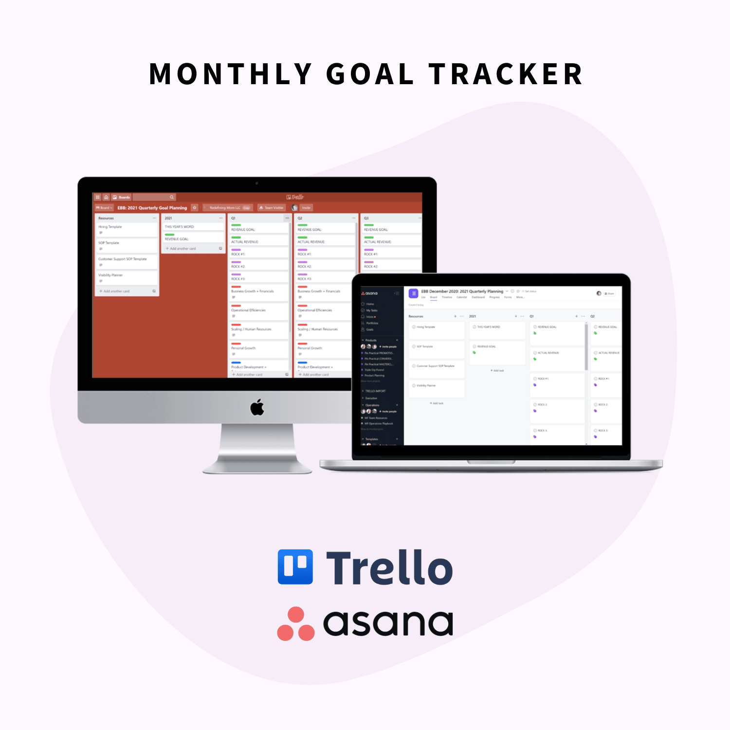 monthly goal tracker for trello and asana in the CEO Starter Kit Toolbox