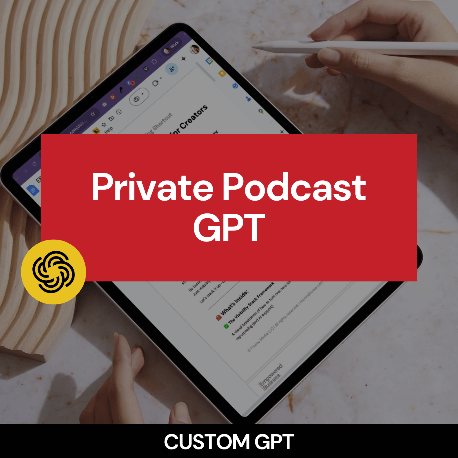 Person using a tablet with 'Private Podcast GPT' text overlay on a blurred background