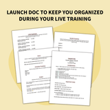 Ultimate Live Launch Toolkit Launch Doc for Organizing Live Training