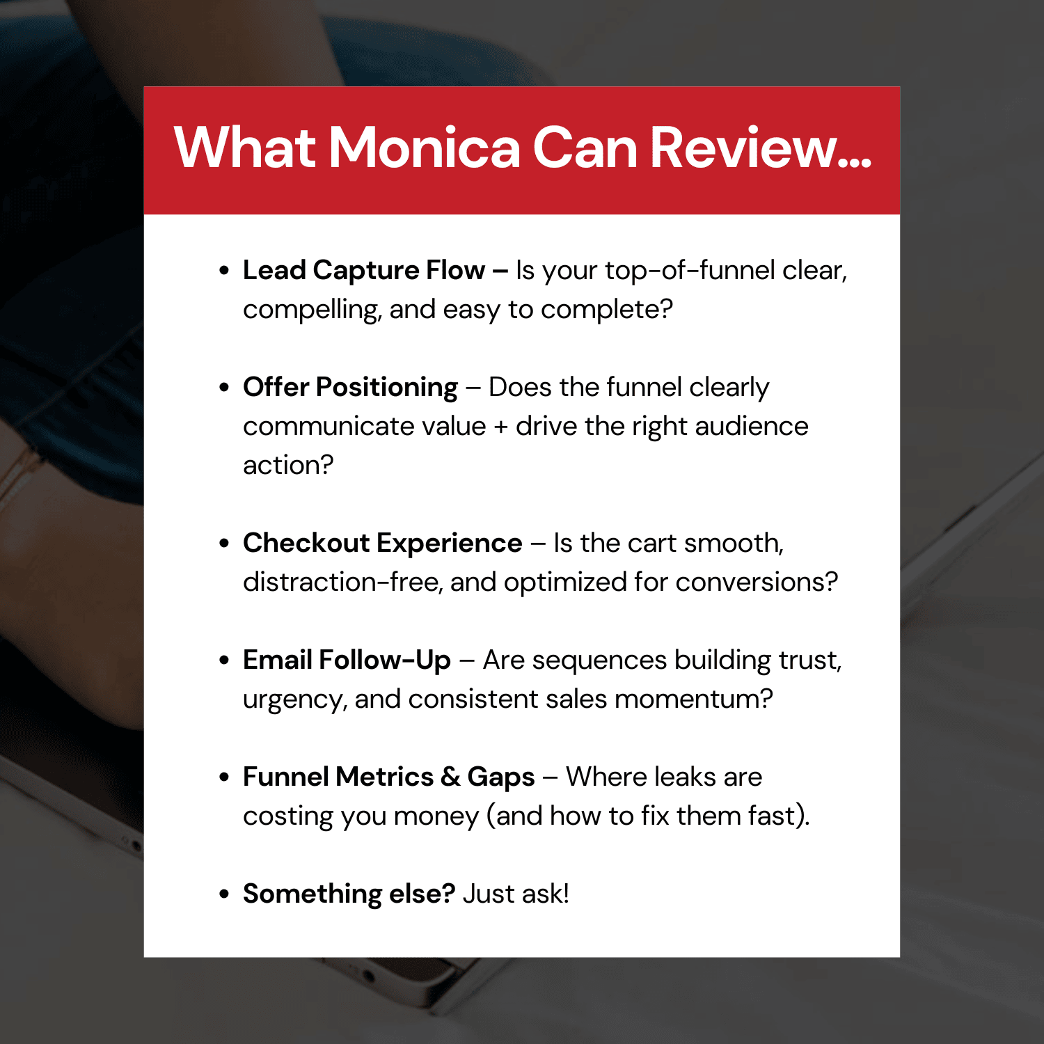 What Monica Can Review in Your Funnel