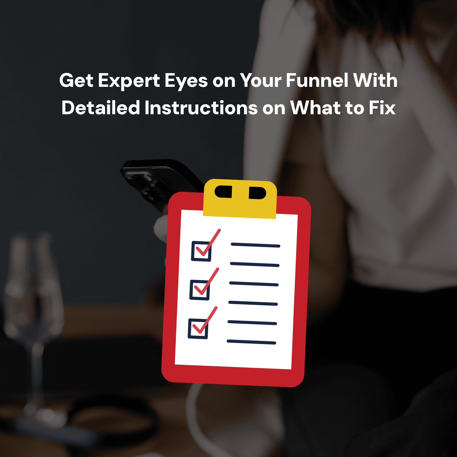 Get expert eyes on your funnel