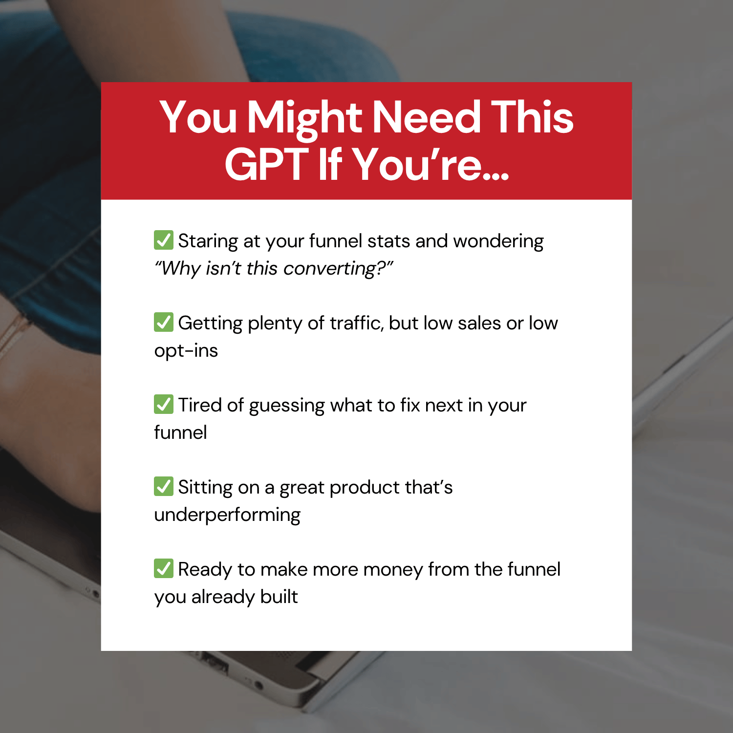 Funnel Profits GPT - You might need this GPT if you're...