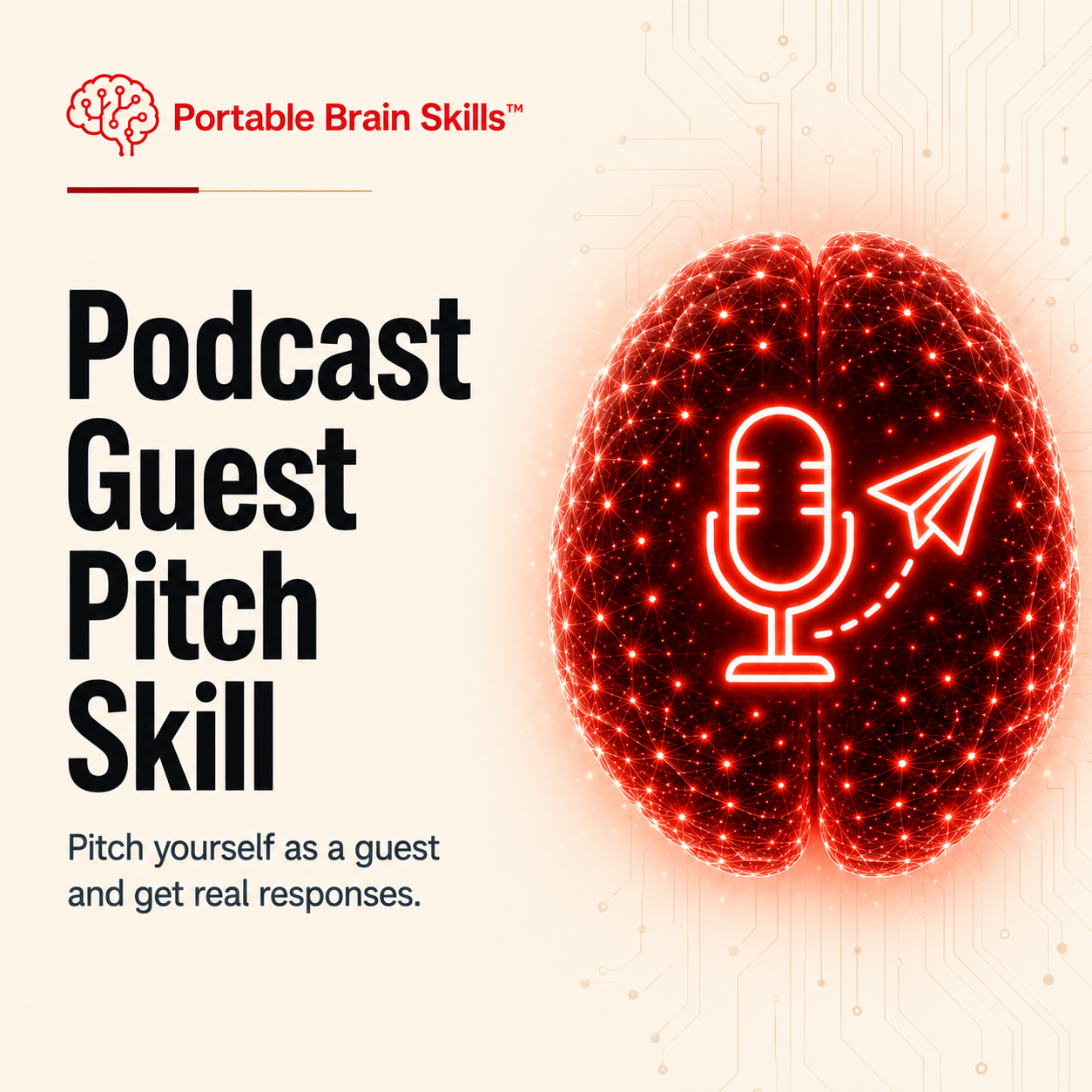 Podcast Guest Pitch Skill - Portable Brain Skills