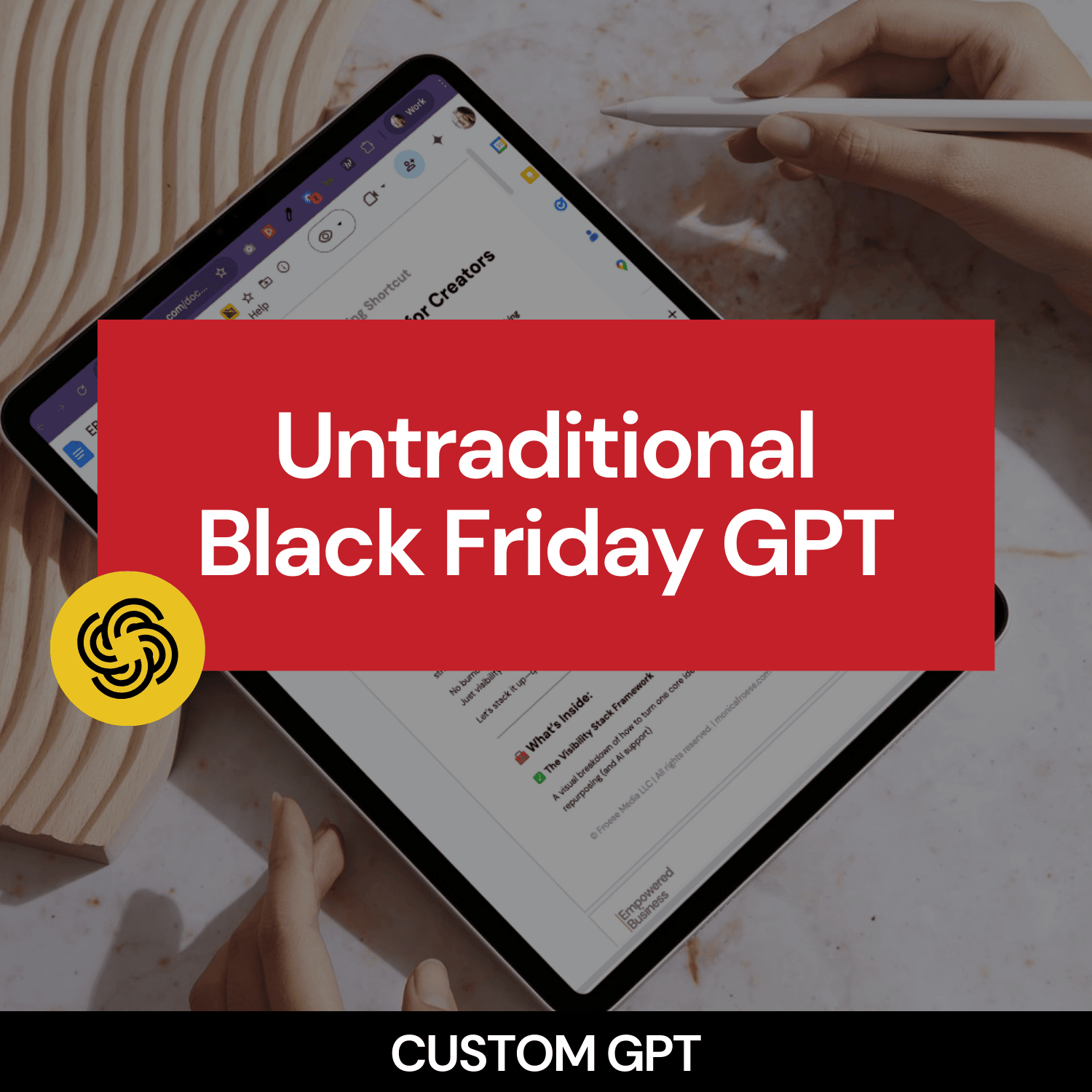Person using a tablet with 'Untraditional Black Friday GPT' text overlay on a blurred background