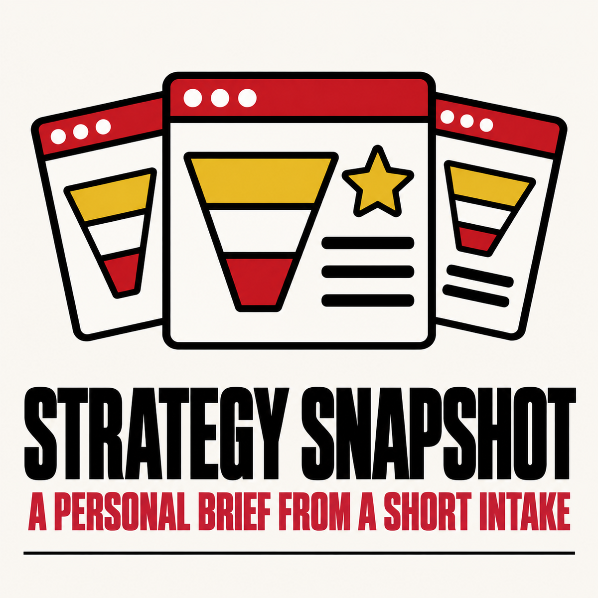 Strategy Snapshot: one form, one lever and a plan
