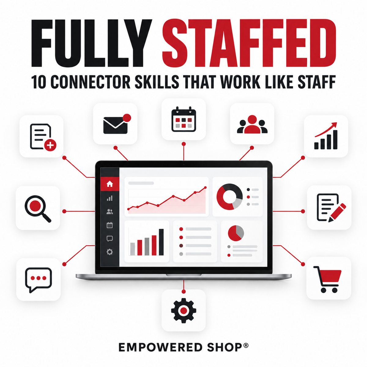 Fully Staffed 10 Connectors Skills That Work Like Staff