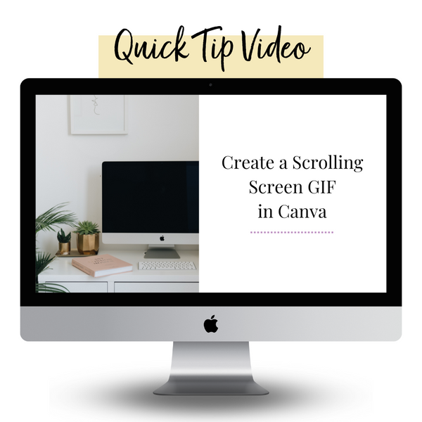 imac mockup with text create a scrolling screen gif in Canva